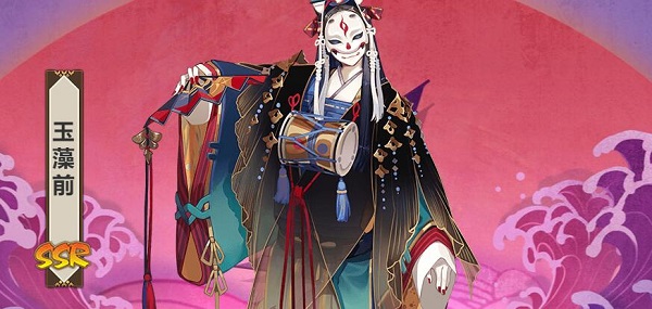 阴阳师sp玉藻前阵容(阴阳师铃彦姬和玉藻前哪个强)